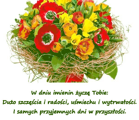 Dużo szczęścia i radości uśmiechu i wytrwałości